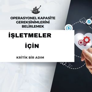 Operasyonel kapasite gereksinimlerini belirleyin